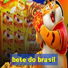 bete do brasil